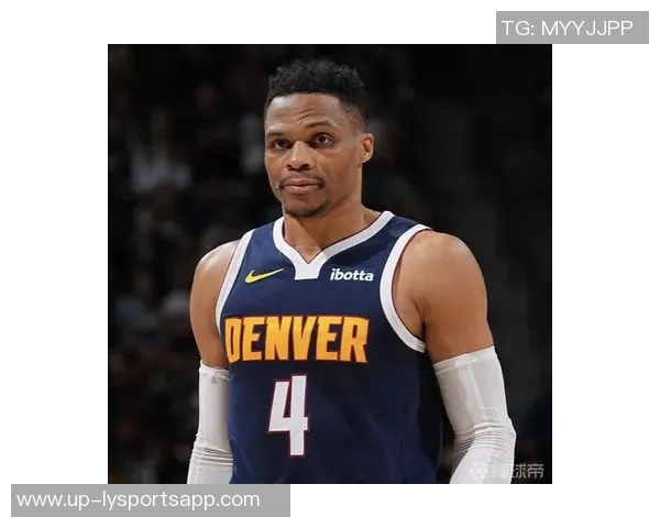 威少若执行选项掘金本赛季或将不让其上场的内幕分析